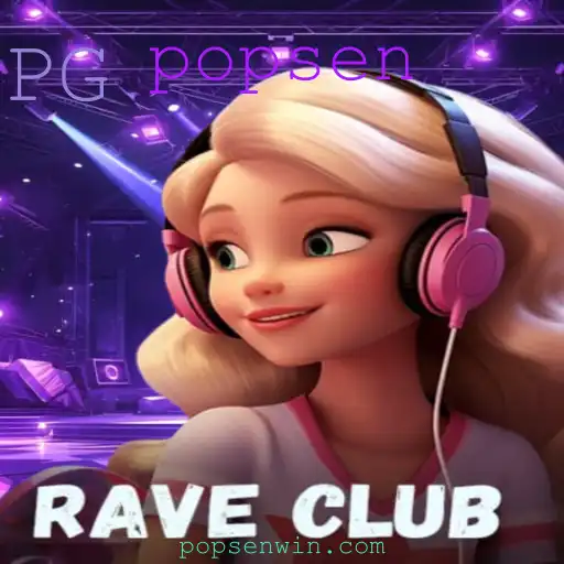 Descubra RaveClub: O Novo Fenômeno dos Jogos com Popsen